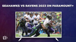 How To Watch Seahawks vs Ravens 2023 in Australia on Paramount Plus
