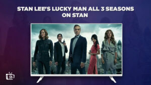 How to Watch Stan Lee’s Lucky Man All 3 Seasons in Italy on Stan