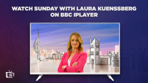 Come guardare Domenica con Laura Kuenssberg in Italia Su BBC iPlayer