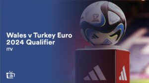 Cómo ver Gales vs Turquía Euro 2024 Calificador in   Espana En ITV [En vivo en línea]