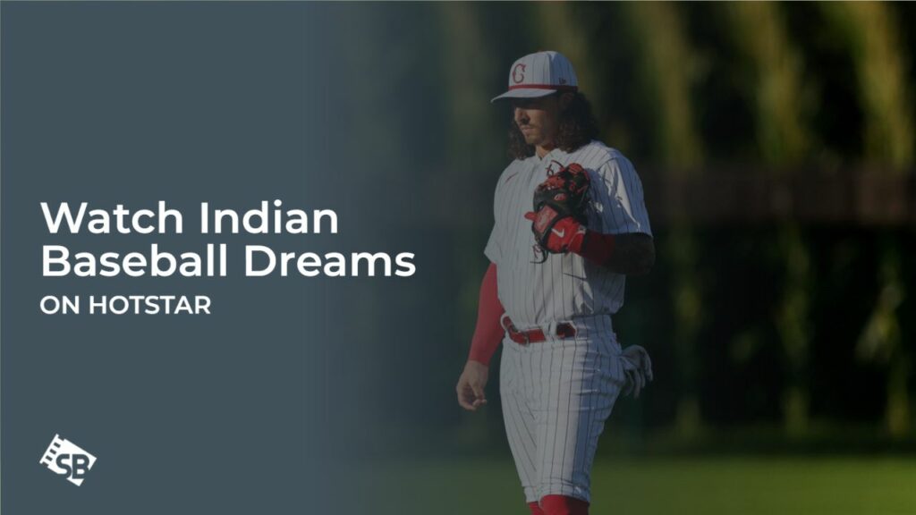Watch Indian Baseball Dreams in Germany On Hotstar