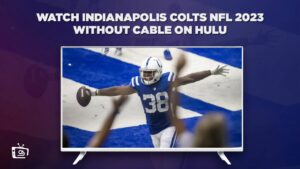 How to Watch Indianapolis Colts NFL 2023 without Cable in Japan on Hulu – [Exclusive Access]