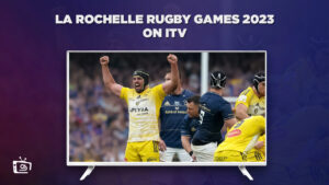 Cómo ver los juegos de rugby de La Rochelle 2023 en   Espana En ITV [Transmisión en vivo]