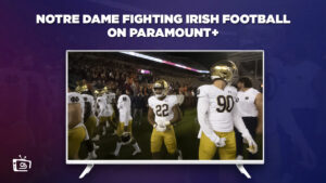 How To Watch Notre Dame Fighting Irish Football in Spain on Paramount Plus