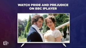 How to Watch Pride and Prejudice in Japan on BBC iPlayer [Master Guide]