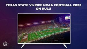 How to Watch Texas State vs Rice NCAA Football 2023 in South Korea on Hulu – [Vanguard Mastery]