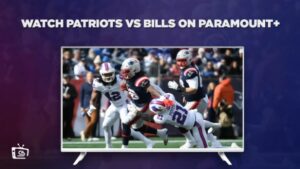 How To Watch Patriots Vs Bills in Spain On Paramount Plus (NFL Week 17)