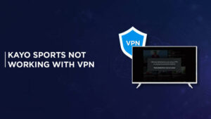 Why is Kayo Sports Not Working With VPN in Italy?