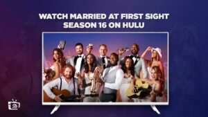 How to Watch Married at First Sight Season 16 in Japan on Hulu [In 4K Result]
