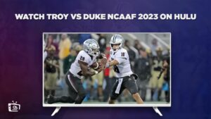 How to Watch Troy vs Duke NCAAF 2023 in South Korea on Hulu – Freemium Ways