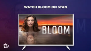 How to Watch Bloom in Italy on Stan [Complete Guide]