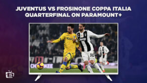 How To Watch Juventus vs Frosinone Coppa Italia Quarterfinal in Spain on Paramount Plus