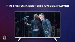 How To Watch T in the Park Best Bits in Netherlands on BBC iPlayer
