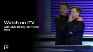 How to Watch Ant and Dec’s Limitless Win 2024 in Italy on ITV [Free Online]