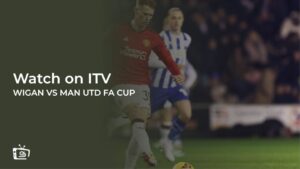 How To Watch Wigan Vs Man Utd FA Cup in Italy [Live Stream]