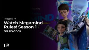 How to Watch Megamind Rules! Season 1 in Japan on Peacock