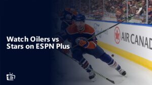 Regardez Oilers contre Stars en France sur ESPN Plus
