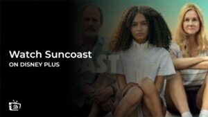 Regardez Suncoast en France Sur Disney Plus