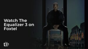 Watch The Equalizer 3 in Japan on Foxtel