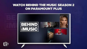How To Watch Behind The Music Season 2 in Australia On Paramount Plus
