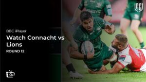 Watch Connacht vs Lions Round 12 in South Korea on BBC iPlayer