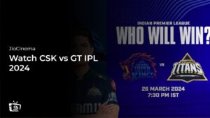 Watch CSK vs GT IPL 2024 in New Zealand on JioCinema